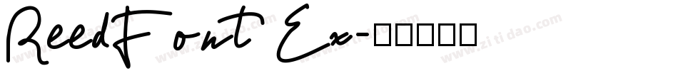 ReedFont Ex字体转换
